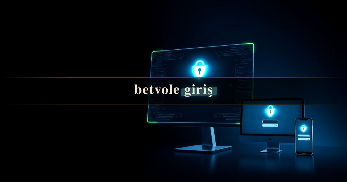 betvole giriş
