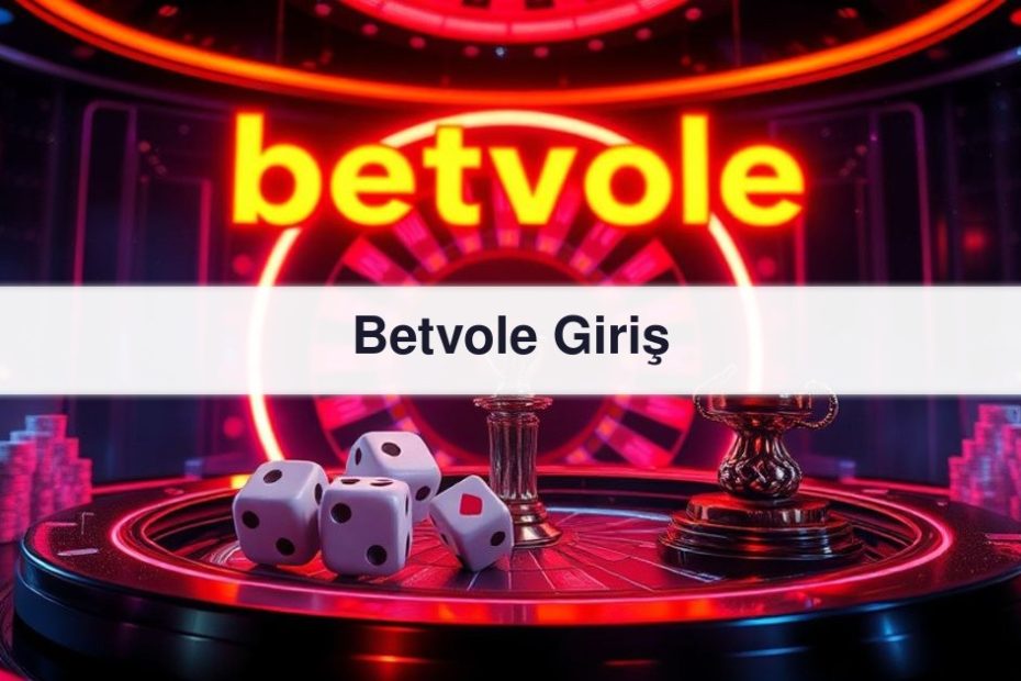 Betvole Giriş